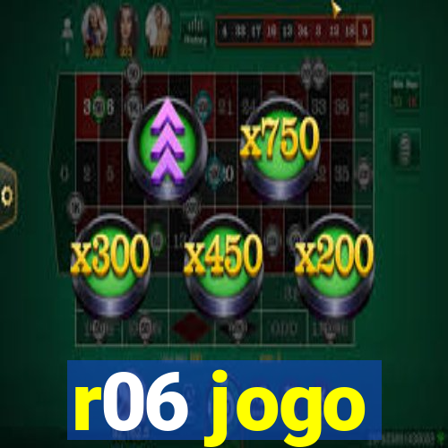 r06 jogo